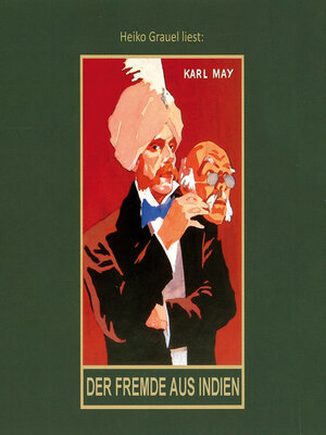 cover image of Der Fremde aus Indien--Karl Mays Gesammelte Werke--Roman, Band 65 (Ungekürzt)